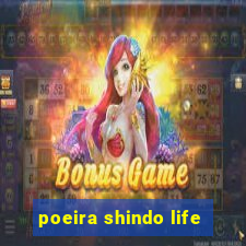 poeira shindo life